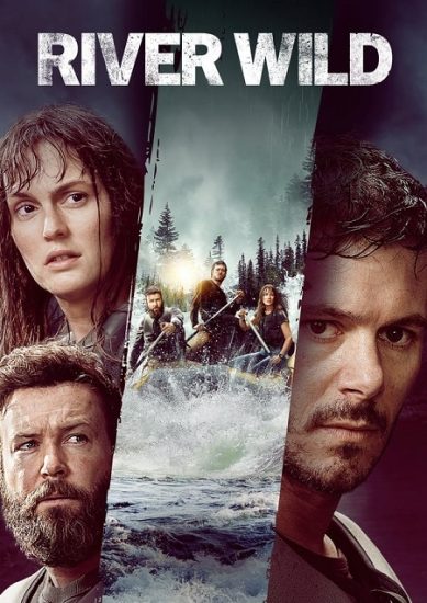 فيلم River Wild 2023 مترجم
