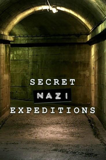 مسلسل Secret Nazi Expeditions الموسم الاول حلقة 6 مترجمة