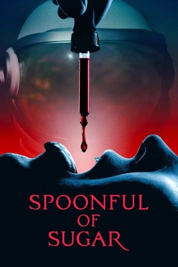 فيلم Spoonful of Sugar 2022 مترجم
