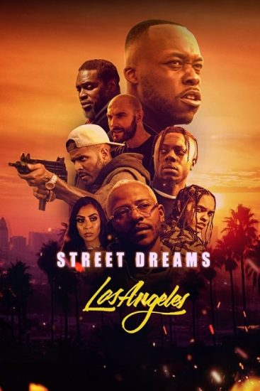فيلم Street Dreams Los Angeles 2018 مترجم