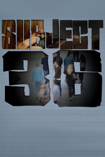 فيلم Subject 36 2017 مترجم