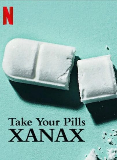 فيلم Take Your Pills Xanax 2022 مترجم