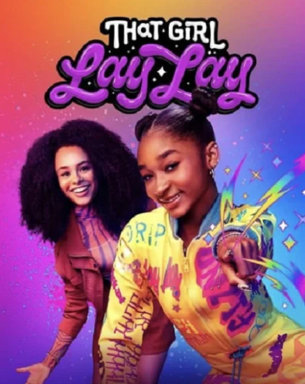 مسلسل That Girl Lay Lay الموسم الثاني