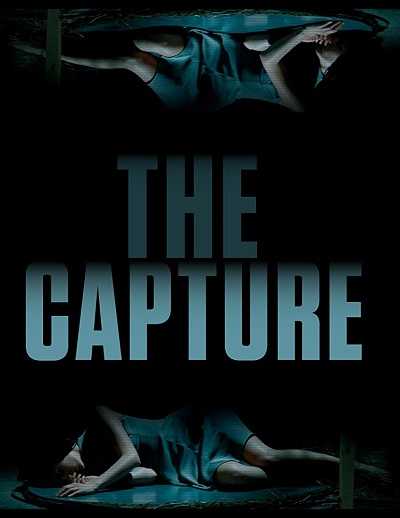 فيلم The Capture 2017 مترجم