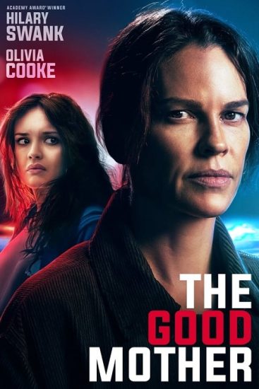 فيلم The Good Mother 2023 مترجم