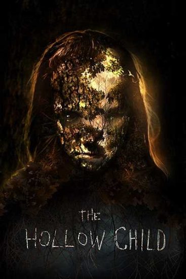 فيلم The Hollow Child 2017 مترجم