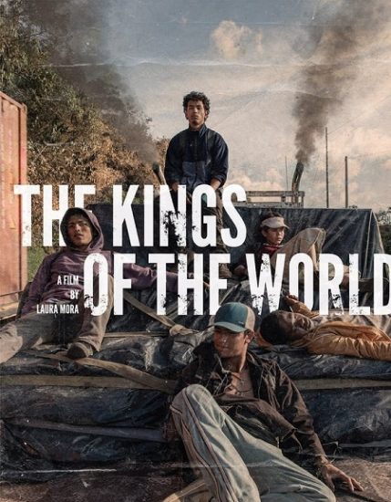 فيلم The Kings of the World 2022 مترجم