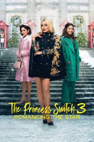 فيلم The Princess Switch 3 2021 مترجم