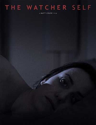 فيلم The Watcher Self 2016 مترجم