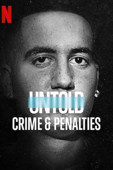 فيلم Untold Crime and Penalties 2021 مترجم