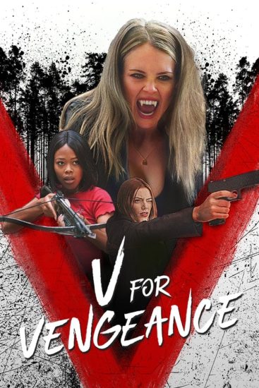 فيلم V for Vengeance 2022 مترجم