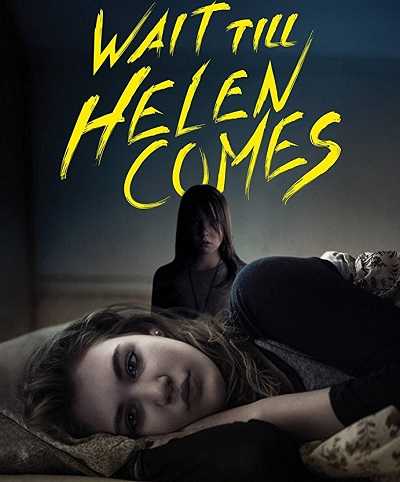 فيلم Wait Till Helen Comes 2016 مترجم