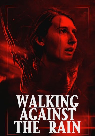 فيلم Walking Against the Rain 2022 مترجم
